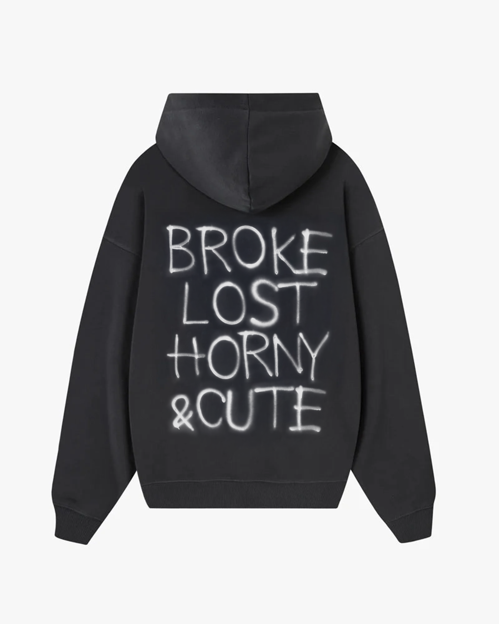 Back view of Baron & Buck Ash hoodie with bold graffiti-style text reading “Broke Lost Horny & Cute” — expressive streetwear mixing humor, chaos, and charm.