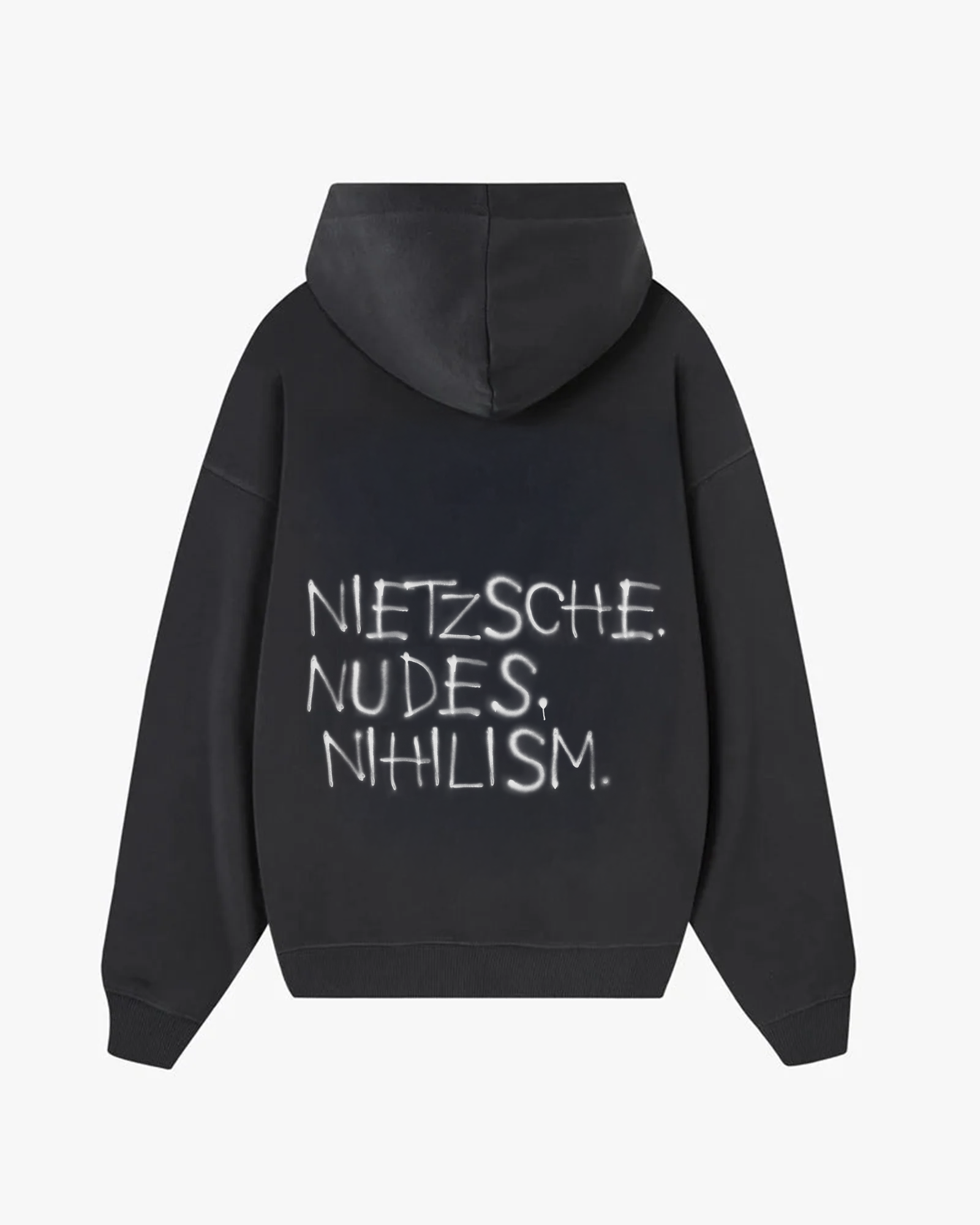 Back view of Baron & Buck ash hoodie featuring white text that reads, “Nietzsche. Nudes. Nihilism.” — a soft, poetic streetwear statement.